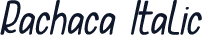 Rachaca Italic