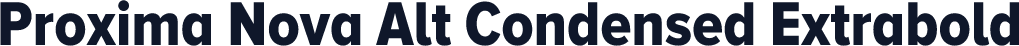 Proxima Nova Alt Condensed Extrabold