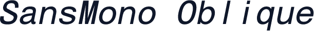 SansMono Oblique