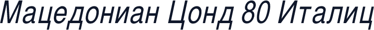 Macedonian Cond 80 Italic