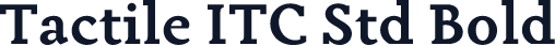 Tactile ITC Std Bold