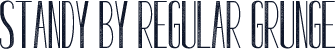 Standy By Regular Grunge
