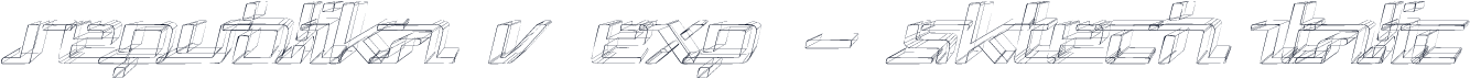 Republika V Exp - Sktech Italic