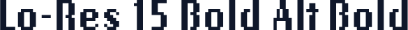 Lo-Res 15 Bold Alt Bold