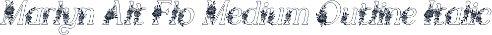 Marlyn Alt Flo Medium Outline Italic