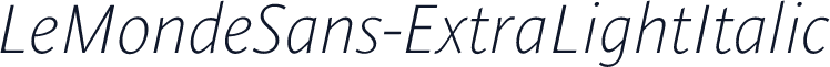 LeMondeSans-ExtraLightItalic
