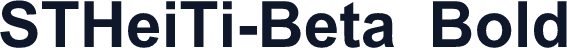 STHeiTi-Beta Bold