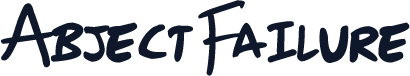 AbjectFailure