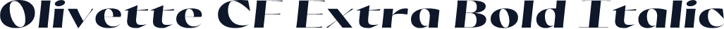 Olivette CF Extra Bold Italic