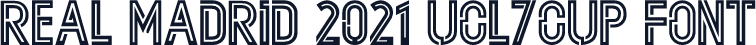 Real Madrid 2021 UCL&Cup Font