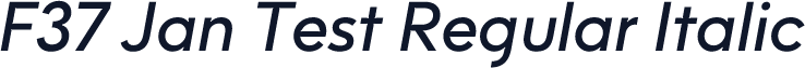 F37 Jan Test Regular Italic