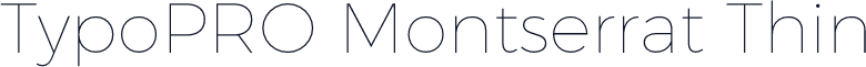 TypoPRO Montserrat Thin