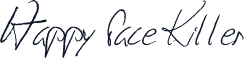 Happy Face Killer