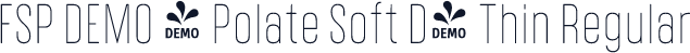 FSP DEMO - Polate Soft D4 Thin Regular
