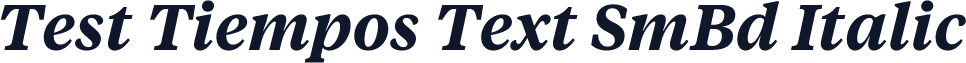Test Tiempos Text SmBd Italic