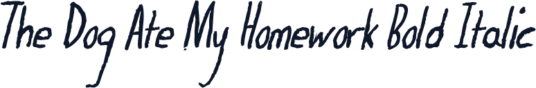 The Dog Ate My Homework Bold Italic