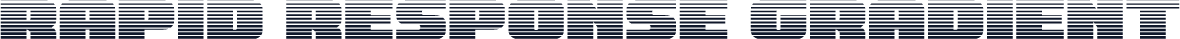 Rapid Response Gradient