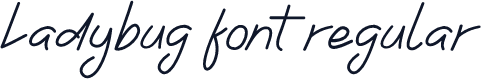 Ladybug font regular