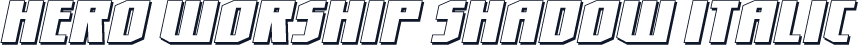 Hero Worship Shadow Italic