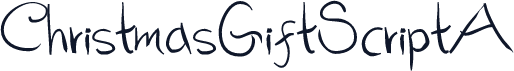ChristmasGiftScriptA