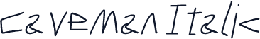 Caveman Italic