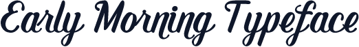 Early Morning Typeface