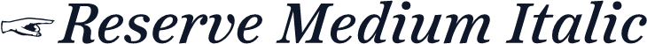 ☞Reserve Medium Italic