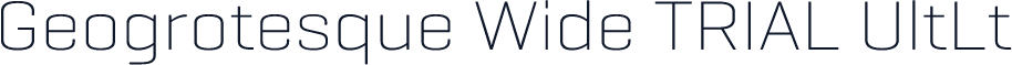 Geogrotesque Wide TRIAL UltLt