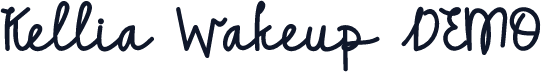 Kellia Wakeup DEMO