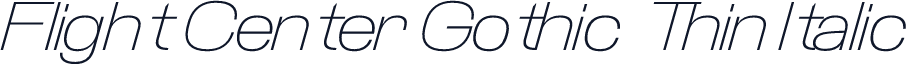 Flight Center Gothic Thin Italic