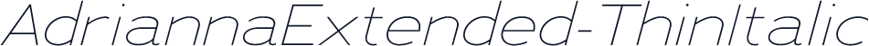 AdriannaExtended-ThinItalic