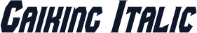 Gaiking Italic