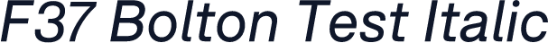 F37 Bolton Test Italic