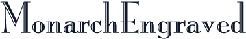 MonarchEngraved