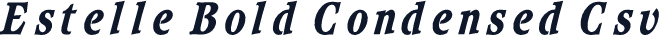 Estelle Bold Condensed Csv