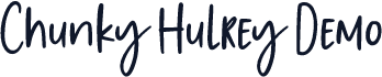 Chunky Hulrey Demo
