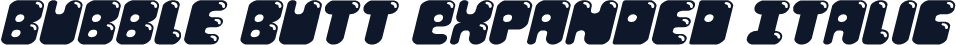 Bubble Butt Expanded Italic