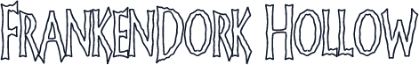 FrankenDork Hollow