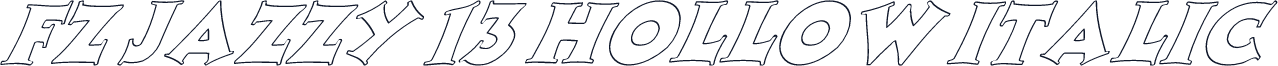 FZ JAZZY 13 HOLLOW ITALIC