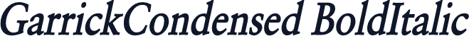 GarrickCondensed BoldItalic