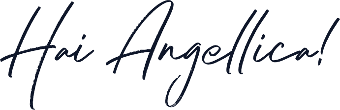 Hai Angellica!
