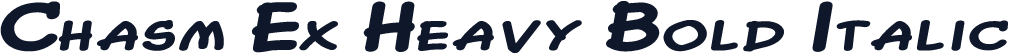 Chasm Ex Heavy Bold Italic