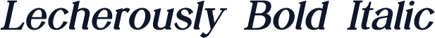 Lecherously Bold Italic