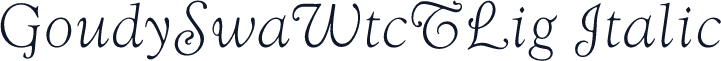 GoudySwaWtcTLig Italic