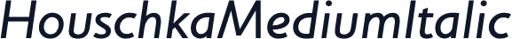 HouschkaMediumItalic