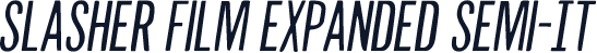 Slasher Film Expanded Semi-It