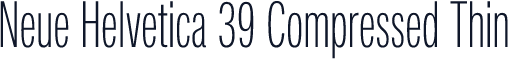 Neue Helvetica 39 Compressed Thin
