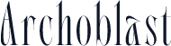 Archoblast