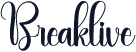 Breaklive