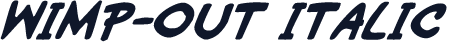 Wimp-Out Italic